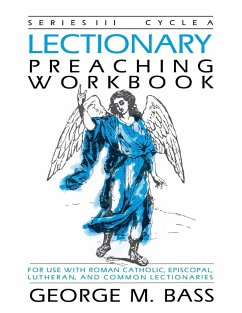 Lectionary Preaching Workbook - Bass, George M.