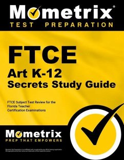 FTCE Art K-12 Secrets Study Guide