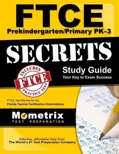 FTCE Prekindergarten/Primary Pk-3 Secrets Study Guide