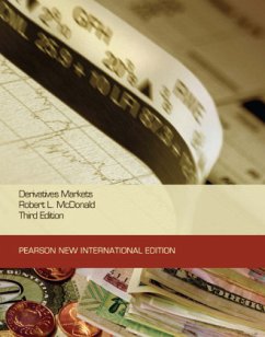 Derivatives Markets: Pearson New International Edition - McDonald, Robert L.