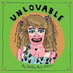 Unlovable, Vol. 3 - Watson, Esther Pearl