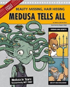 Medusa Tells All: Beauty Missing, Hair Hissing - Fjelland Davis, Rebecca
