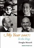My Year 2007: To the Dogs