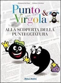 Cover Punto & virgola. Alla scoperta della punteggiatura