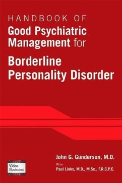 Handbook of Good Psychiatric Management for Borderline Personality Disorder - Gunderson, John G.