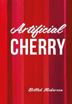 Artificial Cherry - Nickerson, Billeh