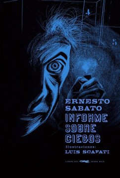 Informe sobre ciegos - Sábato, Ernesto