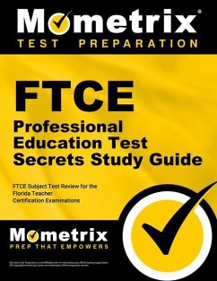 FTCE Professional Education Test Secrets Study Guide