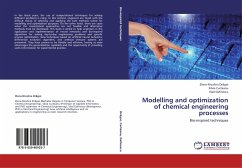 Modelling and optimization of chemical engineering processes