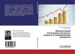 Finansowyj potencial regiona: ocenka i naprawleniq razwitiq - Shamsutdinova, Marina;Loseva, Mariya