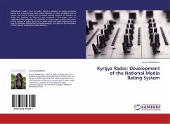 Kyrgyz Radio: Development of the National Media Rating System - Feofilaktova, Anna