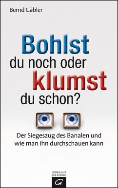 Bohlst du noch oder klumst du schon? (eBook, ePUB) - Gäbler, Bernd