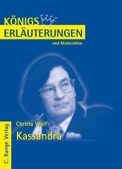 Kassandra von Christa Wolf. Textanalyse und Interpretation. (eBook, PDF) - Wolf, Christa