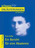 Ein Bericht für eine Akademie von Franz Kafka. Textanalyse und Interpretation. (eBook, PDF)