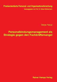 Personalbindungsmanagement als Strategie gegen den Fachkräftemangel (eBook, PDF) - Yavuz, Derya