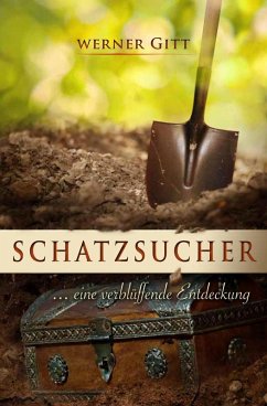 Schatzsucher (eBook, ePUB) - Gitt, Werner