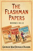 Flashman Papers 3-Book Collection 4 (eBook, ePUB)
