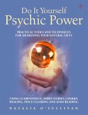 Do It Yourself Psychic Power (eBook, ePUB)