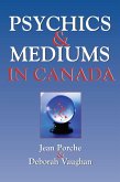 Psychics and Mediums in Canada (eBook, ePUB)