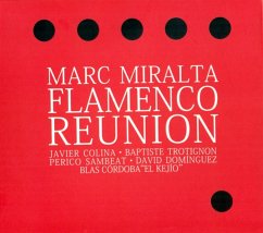 Flamenco Reunion - Miralta,Marc