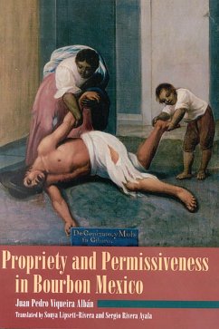 Cover Propriety and Permissiveness in Bourbon Mexico (eBook, ePUB)