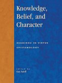 Knowledge, Belief, and Character (eBook, ePUB)