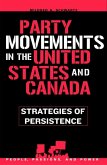 Party Movements in the United States and Canada (eBook, ePUB)