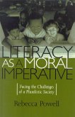 Literacy as a Moral Imperative (eBook, ePUB) Literacy as a Moral Imperative (eBook, ePUB)