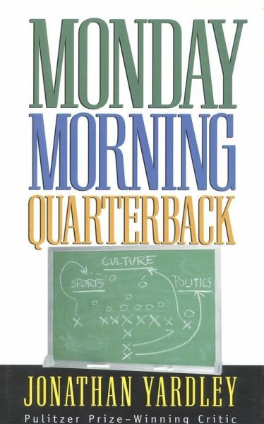 Monday Morning Quarterback (eBook, ePUB)