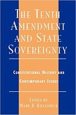 The Tenth Amendment and State Sovereignty (eBook, ePUB)