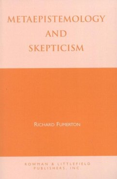 Metaepistemology and Skepticism (eBook, ePUB) - Fumerton, Richard A.