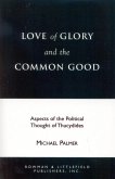 Love of Glory and the Common Good (eBook, ePUB)