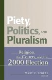 Piety, Politics, and Pluralism (eBook, ePUB) Piety, Politics, and Pluralism (eBook, ePUB)