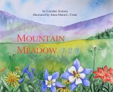 Mountain Meadow 123 (eBook, ePUB) Mountain Meadow 123 (eBook, ePUB)