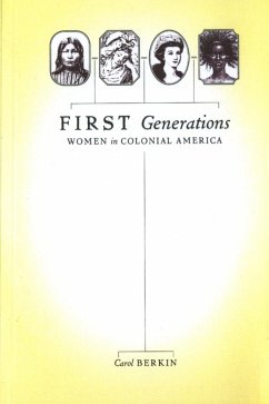 First Generations (eBook, ePUB) - Berkin, Carol