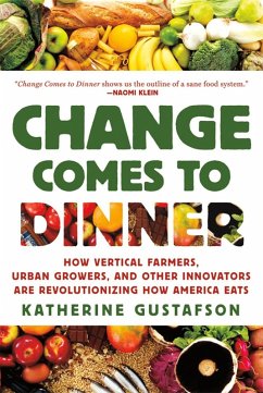 Change Comes to Dinner (eBook, ePUB) - Gustafson, Katherine