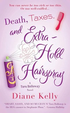 Cover Death, Taxes, and Extra-Hold Hairspray (eBook, ePUB)