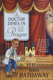 The Doctor Dines in Prague (eBook, ePUB)