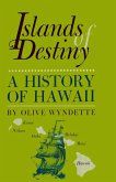 Islands of Destiny (eBook, ePUB)