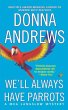 We'll Always Have Parrots (eBook, ePUB) - Bild 1