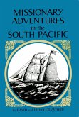 Missionary Adventures in the South Pacific (eBook, ePUB)