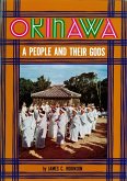 Okinawa: A People and Their Gods (eBook, ePUB)