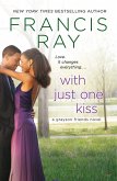 With Just One Kiss (eBook, ePUB)