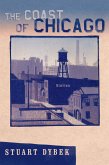 The Coast of Chicago (eBook, ePUB) The Coast of Chicago (eBook, ePUB)