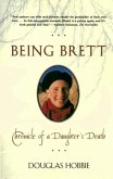 Being Brett (eBook, ePUB)
