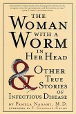 The Woman with a Worm in Her Head (eBook, ePUB)