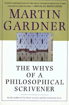 The Whys of a Philosophical Scrivener (eBook, ePUB) - Gardner, Martin