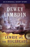 Lewrie and the Hogsheads (eBook, ePUB)