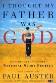 I Thought My Father Was God (eBook, ePUB)