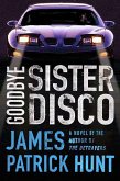 Goodbye Sister Disco (eBook, ePUB)